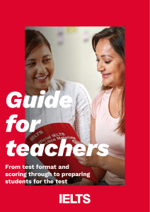 IELTS Guide for Teachers: Test Format, Scoring & Preparation