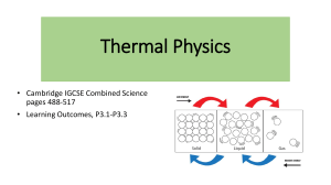 Thermal Physics: States of Matter, Heat Transfer - IGCSE