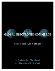 Global Electronic Commerce: Theory & Case Studies