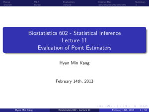 Evaluation of Point Estimators - Biostatistics Lecture