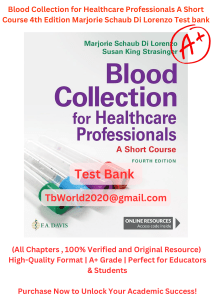 Blood Collection Test Bank: Healthcare Professionals, 4th Ed.