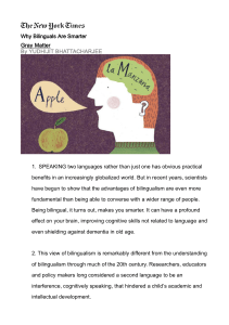 Bilingualism: Cognitive Benefits and Smarter Brains