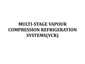 Multi-Stage VCR Systems: Refrigeration & Compression