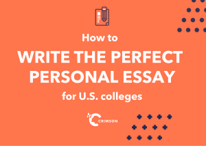 Write the Perfect College Essay: Tips & Examples