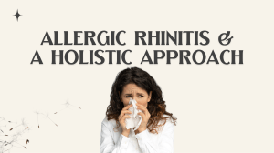 Allergic Rhinitis: Symptoms, Causes & Ayurvedic Treatment