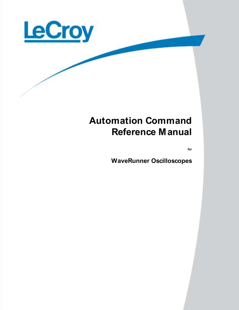 WaveRunner Oscilloscope Automation Command Reference Manual