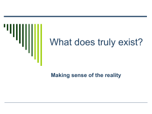 What is Reality? Philosophy Presentation on Existence