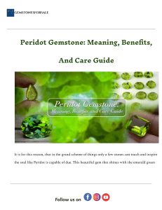 Peridot Gemstone: Meaning, Benefits, and Care Guide