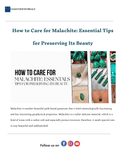 Malachite Care: Essential Tips to Preserve Its Beauty