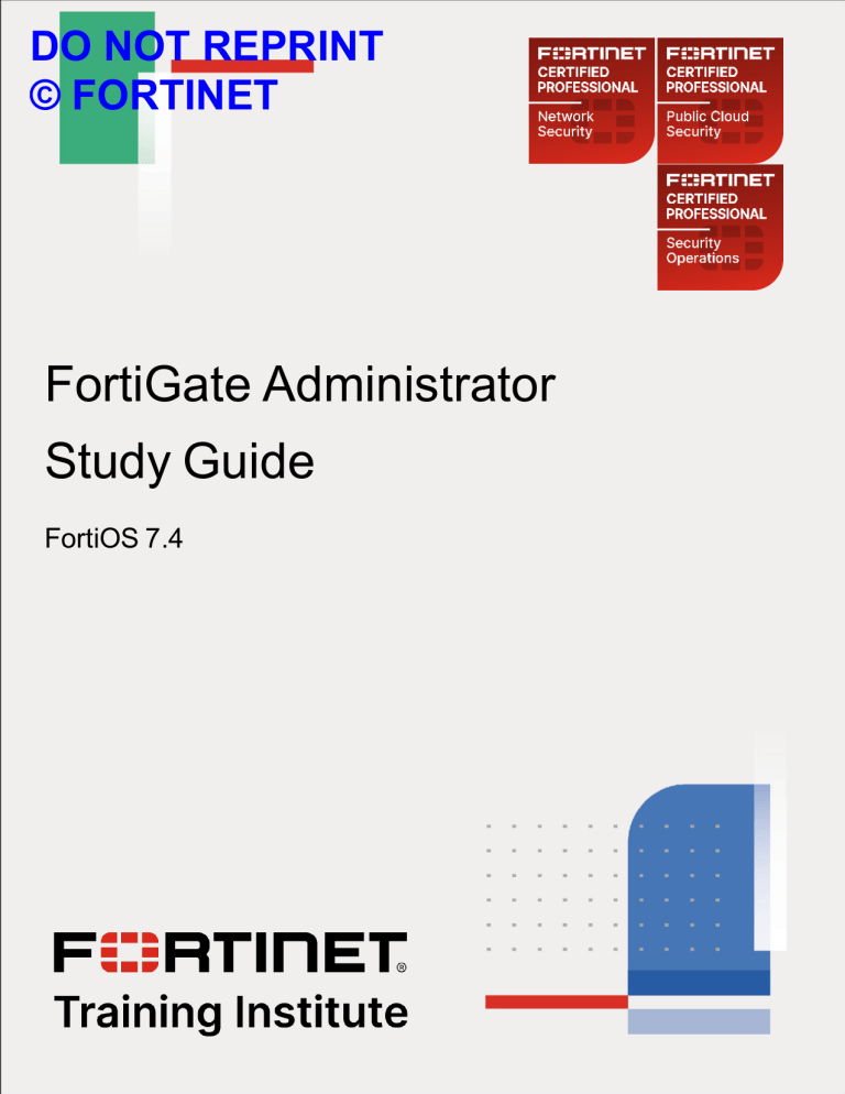 Fortigate administrator study guide fortios 7 4