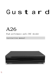 Gustard A26 DAC Decoder Instruction Manual