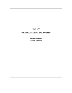 Organic Synthesis & Analysis: Reactions & Tests