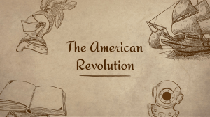 American Revolution: Causes, Battles & Impact