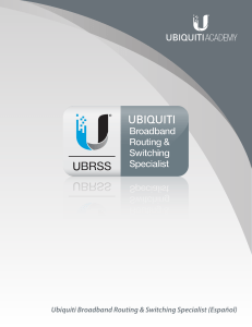 Curso Especialista en Enrutamiento y Conmutación Ubiquiti