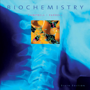 Biochemistry Textbook: Campbell & Farrell, 6th Edition