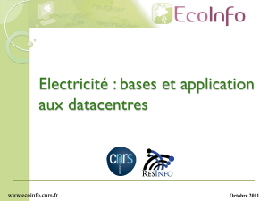 Bases de l'&eacute;lectricit&eacute; & Datacenters: Pr&eacute;sentation