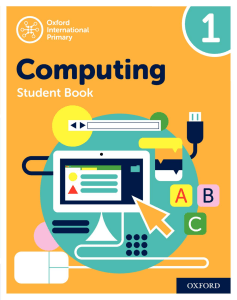 Computing Student Book 1 - Elementary Computing Textbook