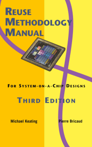 SoC Design Reuse Methodology Manual, 3rd Edition