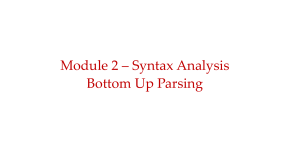 Bottom-Up Parsing: LR, SLR, CLR, LALR