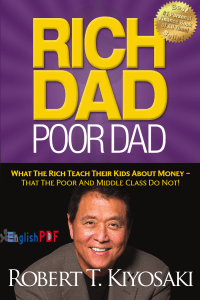 Rich Dad Poor Dad: Financial Literacy for Kids