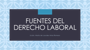 Fuentes del Derecho Laboral: Fuentes del Derecho Laboral