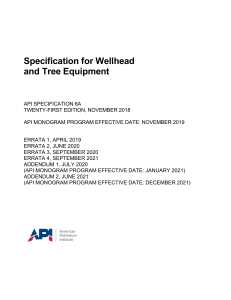 API 6A Wellhead & Tree Equipment Specification (21st Ed.)