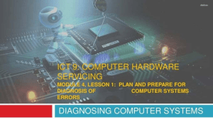 Computer Hardware Servicing: Diagnostic Procedures