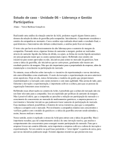 Estudo de Caso Ach&eacute;: Lideran&ccedil;a e Gest&atilde;o Participativa