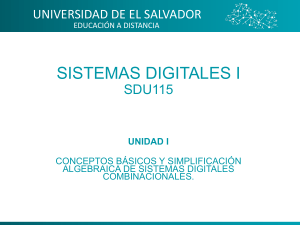 Sistemas Digitales: Sistemas Num&eacute;ricos y Simplificaci&oacute;n