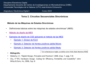 Circuitos Secuenciales Síncronos y Máquinas de Estado