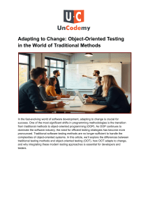 Object-Oriented Testing: Adapting to Change in Software