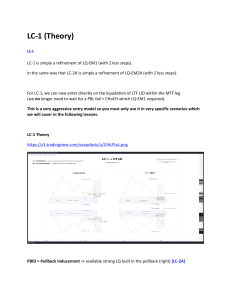 LC-1 Trading Strategy: Theory and Execution