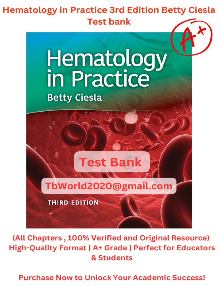 Hematology Test Bank: Ciesla, 3rd Edition