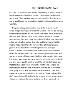The Unforgiving Tale: A Story of Forgiveness