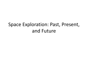 Space Exploration: Past, Present, and Future