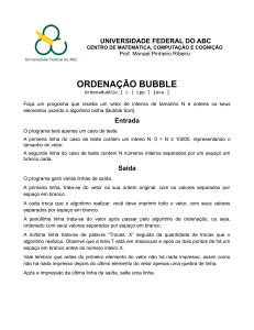 Lista de Exercícios do Algoritmo Bubble Sort - Universidade Federal do ABC