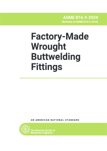 ASME B16.9-2024: Buttwelding Fittings Standard