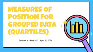 Quartiles, Deciles, Percentiles for Grouped Data