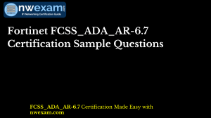 Fortinet FCSS_ADA_AR-6.7 Certification Sample Questions