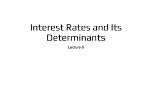 Interest Rates & Determinants: Lecture on Cost of Money