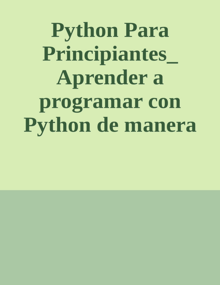 Python Para Principiantes: Aprende a Programar en Python