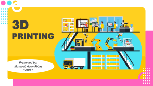 3D Printing: Technology, Applications, and Future Trends