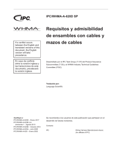 IPC/WHMA-A-620D SP: Estándar de Ensamblaje de Cables y Mazos