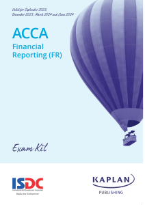 ACCA FR Exam Kit: Financial Reporting Practice Questions
