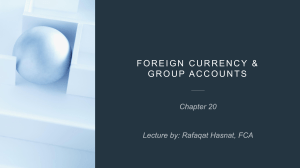Foreign Currency & Group Accounts: Consolidation & Translation