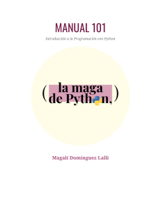 Manual 101: Introducci&oacute;n a la Programaci&oacute;n con Python