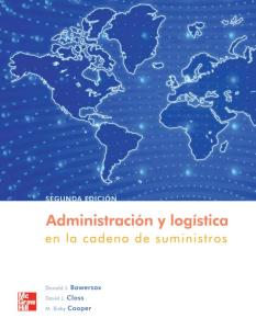 Bowersox... Administracion y Logistica en la cadena de suministro - 2007 Ed 2