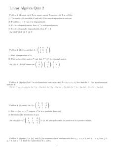 Linear Algebra Quiz: Matrices, Eigenvalues, Quadratic Forms
