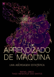 Aprendizado de Máquina: Abordagem Estatística