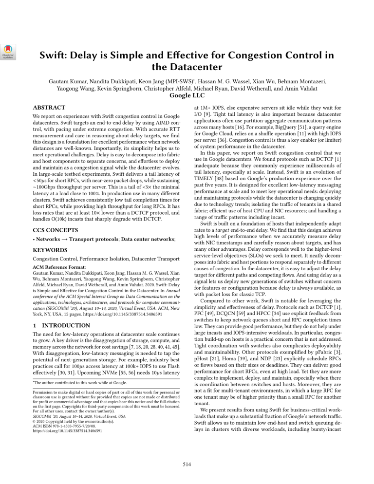 Swift Congestion Control in Datacenters: Delay & Performance